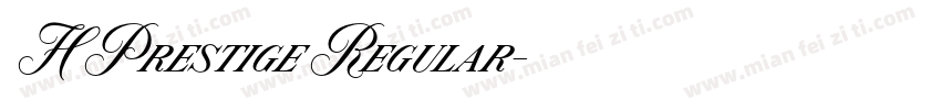 H Prestige Regular字体转换